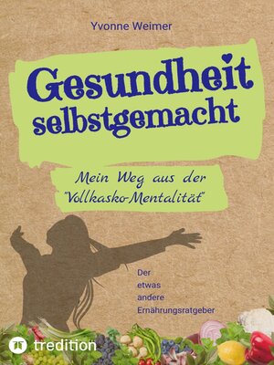 cover image of Gesundheit selbstgemacht